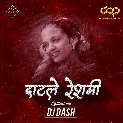 Daatle Reshami – DJ Dash